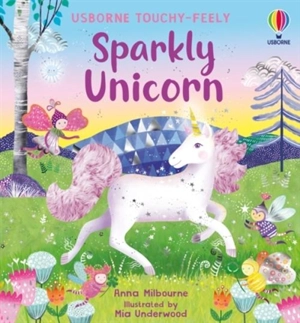 Sparkly Touchy-Feely Unicorn - Anna Milbourne