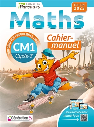 Cahier-manuel iParcours maths CM1 (édition 2025) - HACHE Katia et Sébas