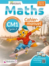 Cahier-manuel iParcours maths CM1 (édition 2025) - HACHE Katia et Sébas
