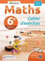 Cahier d'exercices iParcours maths 6e (édition 2025) - HACHE Katia et Sébas