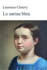 Le sarrau bleu - Laurence Chauvy