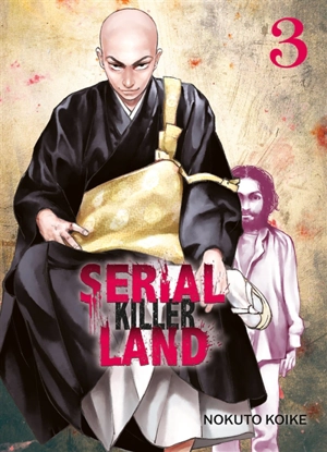 Serial killer land. Vol. 3 - Nokuto Koike