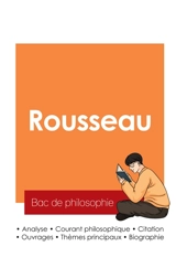 Réussir son Bac de philosophie 2025 : Analyse du philosophe Jean-Jacques Rousseau - Jean-Jacques Rousseau
