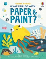What Can I Do With Paper and Paint ? - James Maclaine