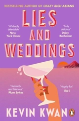 Lies and Weddings - Kevin Kwan