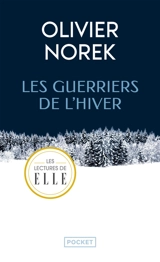 Les guerriers de l'hiver - Olivier Norek