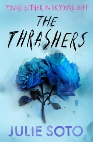 The Thrashers - Soto, Julie