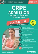 CRPE admission M1, M2, toutes les épreuves : leçon, entretien, tout-en-un : 2026-2027 - Michèle Guilleminot