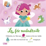 La fée maladroite - Lilas Nord