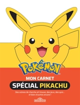 Pokémon : mon carnet spécial Pikachu - Fabien Molina