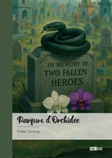 Parfum d'Orchidée - Didier Caveng