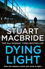 Dying Light Vol. 2 - MacBride, Stuart