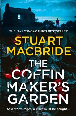 The Coffinmaker's Garden - MacBride, Stuart