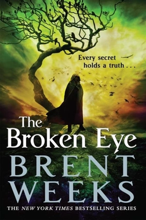 The Broken Eye Vol. 3 - Brent Weeks
