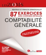 Comptabilité générale : 87 exercices avec corrigés détaillés : 2025-2026 - Béatrice Grandguillot