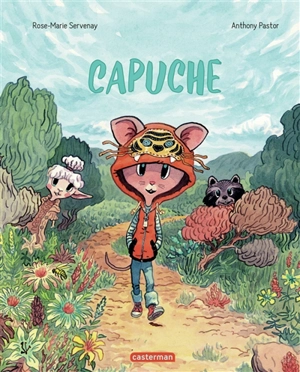 Capuche - Rose-Marie Servenay