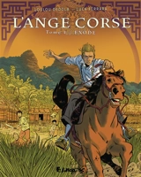 L'Ange corse. Vol. 1. Exode - Loulou Dedola
