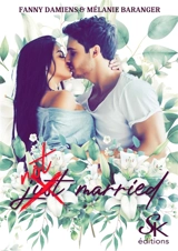 Not married. Vol. 1 - Mélanie Baranger