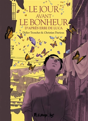 Le jour avant le bonheur - Didier Tronchet