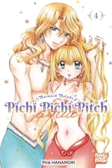 Pichi Pichi Pitch aqua : mermaid melody. Vol. 4 - Pinku Hanamori