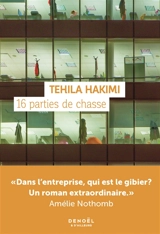 16 parties de chasse - Tehila Hakimi