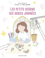 Les petits dessins des douces journées - Manon