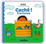 Caché ! : à la ferme - Marion Piffaretti