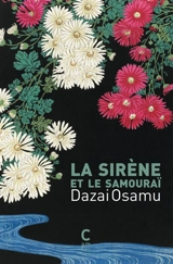 La sirène et le samouraï - Osamu Dazai