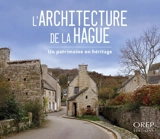 L'architecture de la Hague : un patrimoine en héritage - La Hague (Manche)