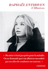 L'albatros - Raphaël Enthoven