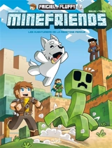 Frigiel et Fluffy : minefriends. Vol. 3. Les aventuriers de la redstone perdue - Frigiel