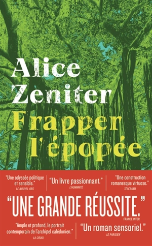 Frapper l'épopée - Alice Zeniter