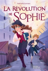La Révolution de Sophie - Nathalie Somers
