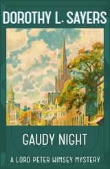 Gaudy Night Vol. 12 - Sayers, Dorothy L.
