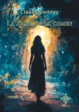 La dame de la combe - Claude Donnay