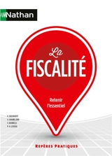 La fiscalité : retenir l'essentiel