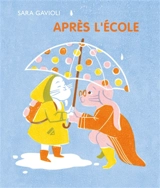 Après l'école - Sara Gavioli