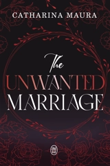 Les Windsors. Vol. 3. The unwanted marriage - Catharina Maura