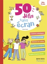 50 défis sans écran - Marie Costa