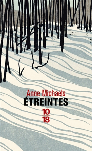 Etreintes - Anne Michaels