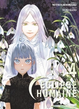 Eclipse humaine. Vol. 4 - Mitsuchiyomaru