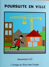 Poursuite en ville - Alexandre Ilic