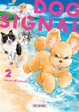 Dog signal. Vol. 2 - Saya Miyauchi