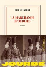 La marchande d'oublies - Pierre Jourde