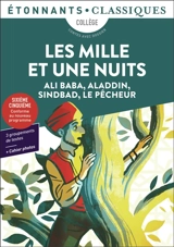Les mille et une nuits : collège : contes avec dossier