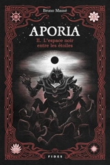 L'espace noir entre les étoiles 2 - Massé, Bruno