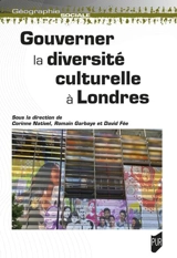 Gouverner la diversité culturelle à Londres