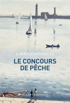 Le concours de pêche - Loris Chavanette