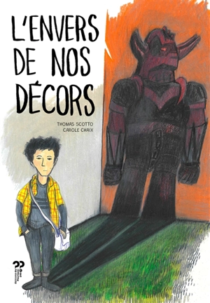 L'envers de nos décors - Thomas Scotto