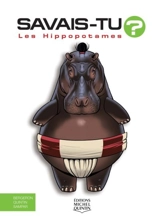 Les hippopotames - Alain M. Bergeron